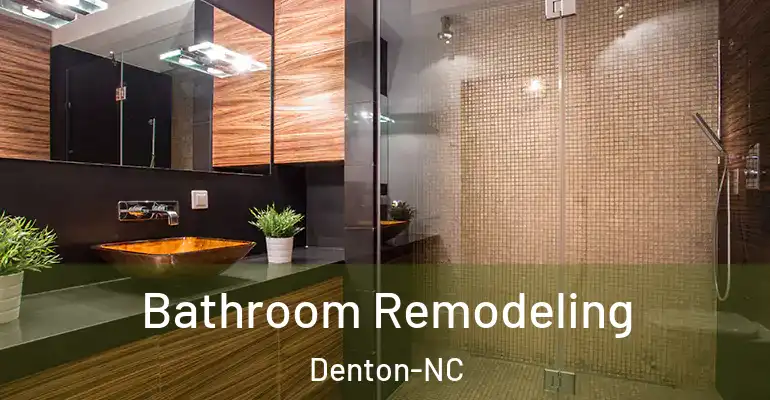 inner Bathroom imggen Bathroom Remodeling Denton-NC