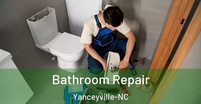 inner Bathroom imggen Bathroom Repair Yanceyville-NC
