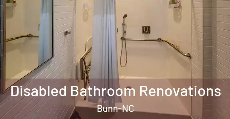 inner Bathroom imggen Disabled Bathroom Renovations Bunn-NC