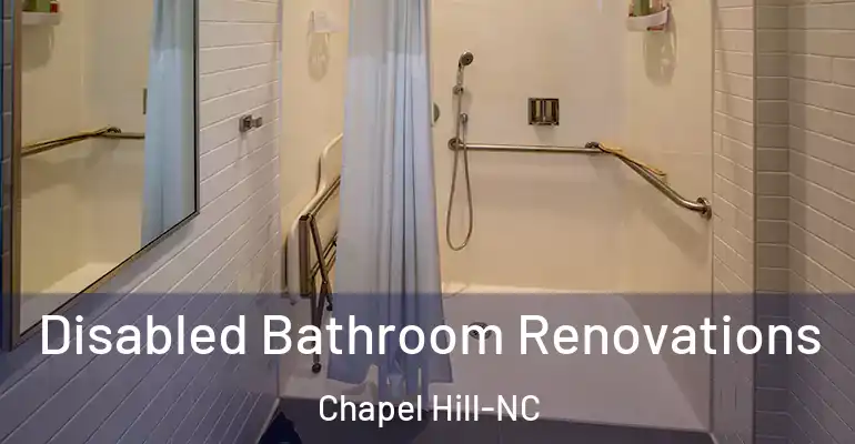 inner Bathroom imggen Disabled Bathroom Renovations Chapel Hill-NC