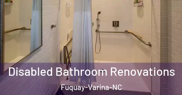 inner Bathroom imggen Disabled Bathroom Renovations Fuquay-Varina-NC