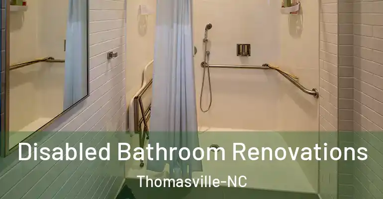 inner Bathroom imggen Disabled Bathroom Renovations Thomasville-NC