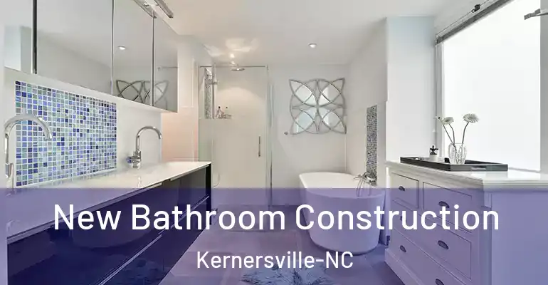 inner Bathroom imggen New Bathroom Construction Kernersville-NC