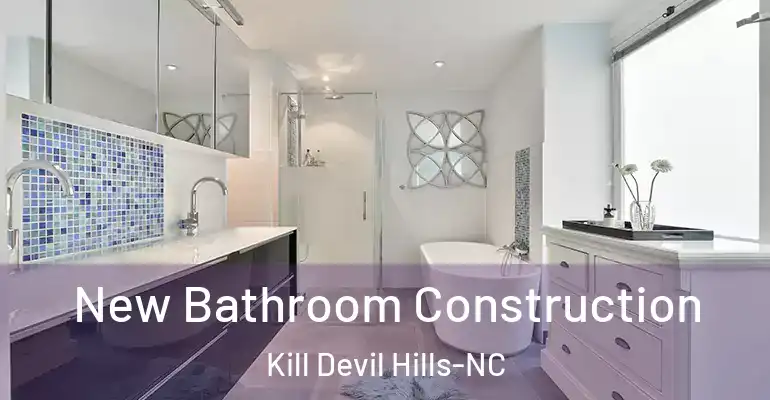 inner Bathroom imggen New Bathroom Construction Kill Devil Hills-NC