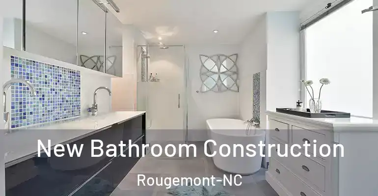 inner Bathroom imggen New Bathroom Construction Rougemont-NC