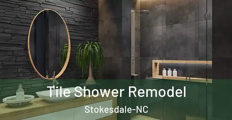 inner Bathroom imggen Tile Shower Remodel Stokesdale-NC