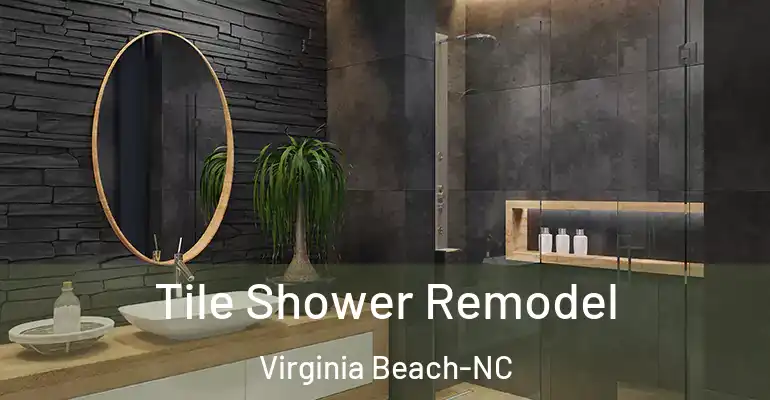 inner Bathroom imggen Tile Shower Remodel Virginia Beach-NC