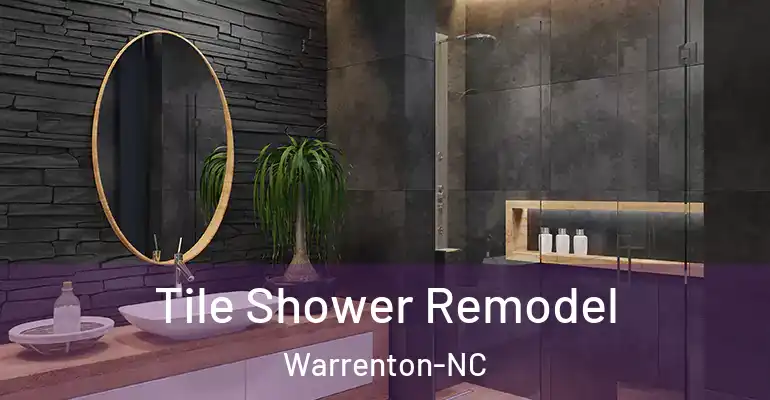 inner Bathroom imggen Tile Shower Remodel Warrenton-NC